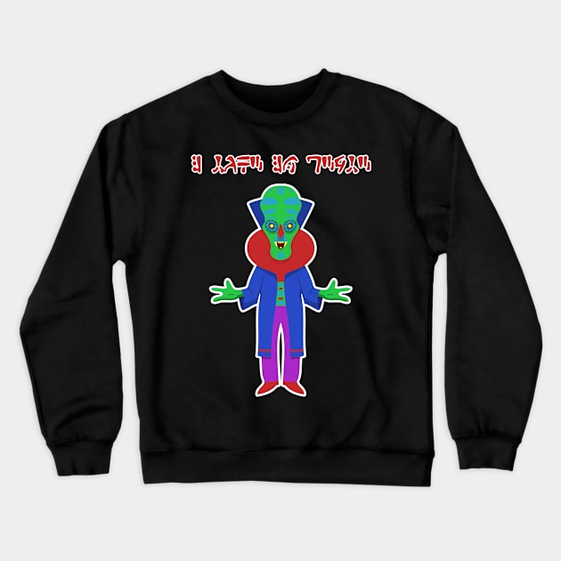 I Come In Peace Crewneck Sweatshirt by RockettGraph1cs